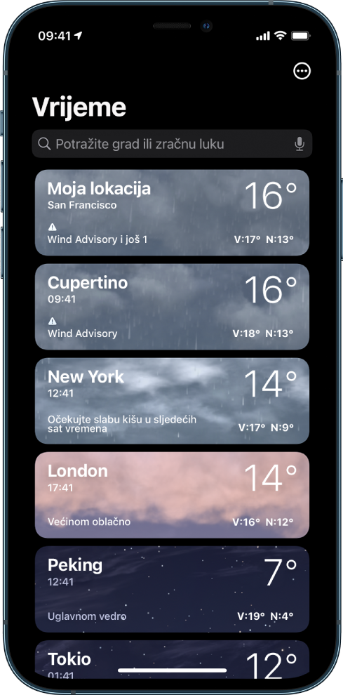 Popis gradova koji prikazuje vrijeme, trenutačnu temperaturu, prognozu te visoke i niske temperature za svaki grad. Pri vrhu zaslona nalazi se polje za pretraživanje, a u gornjem desnom kutu tipka Više.