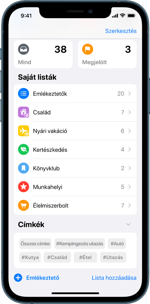 A képernyőn számos különböző lista látható az Emlékeztetők appban. A Címkeböngésző a képernyő alján jelenik meg.