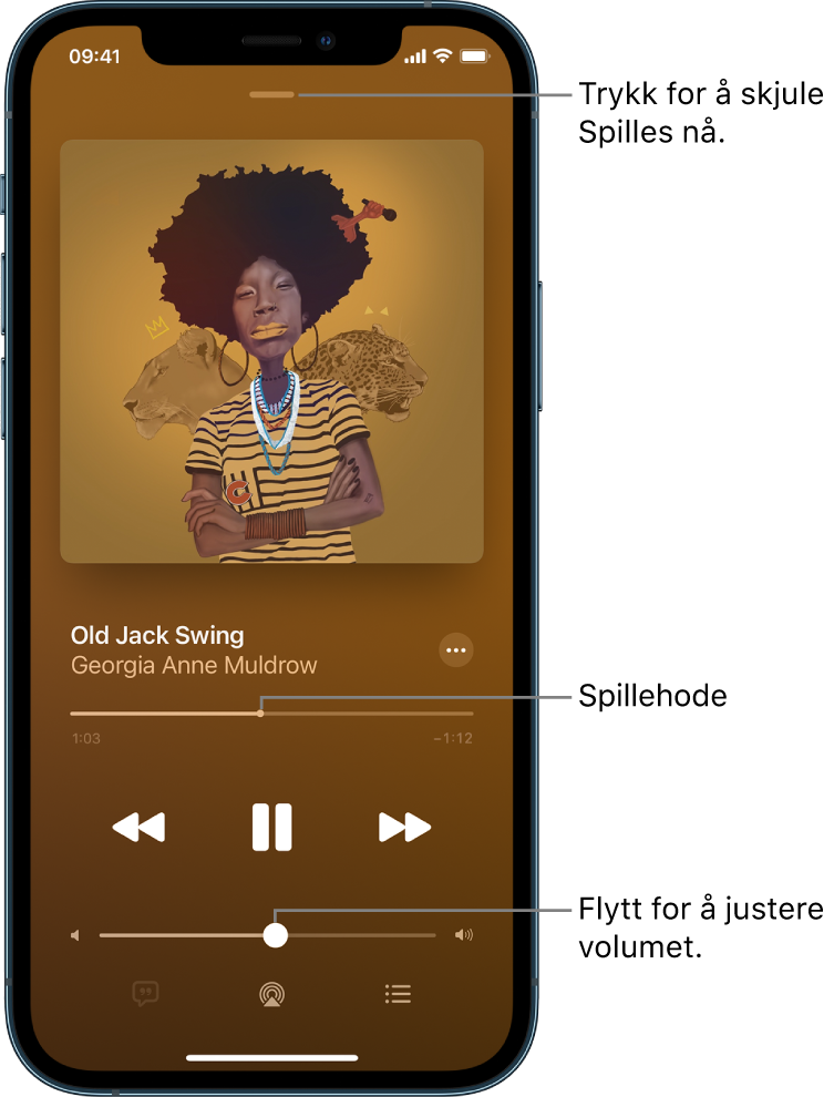 Spilles nå-skjermen som viser albumbildet. Under er sangtittelen, artistnavnet, Mer-knappen, spillehodet, avspillingskontroller, volumskyveknappen, Sangtekst-knappen, Avspillingsmål-knappen og Kø-knappen. Skjul spilles nå-knappen er øverst.