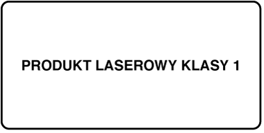 Etykieta z napisem „Produkt laserowy klasy 1”.