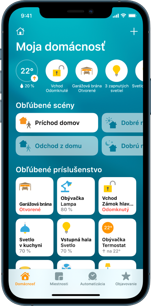 Na tabe Domácnosť sa zobrazujú scény a príslušenstvo označené ako obľúbené. Sú zobrazené aj tlačidlá stavu príslušenstva. V dolnej časti sú k dispozícii záložky Miestnosti a Automatizácia.