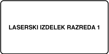 Oznaka z napisom Laserski izdelek razreda 1.