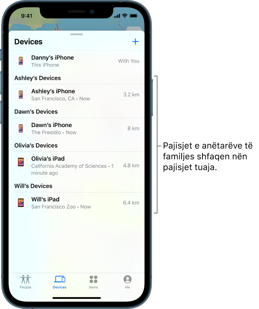 Skeda Devices te Find My. iPhone i Danny është në krye të listës. Më poshtë janë pajisjet e Ashley, Dawn, Olivia dhe Will.