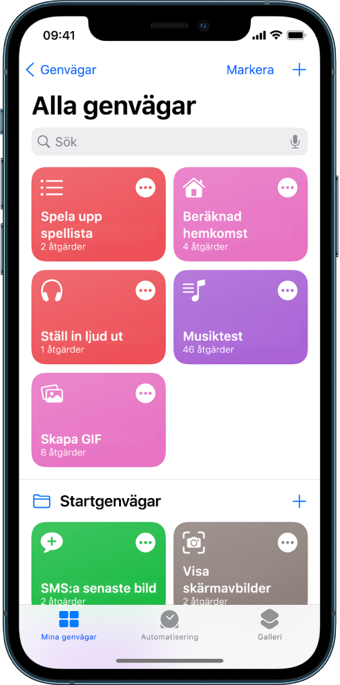 Fliken Mina genvägar. En lista med genvägar för vanliga åtgärder som att ställa in en timer och hitta en sushirestaurang. Längst ned finns flikarna Automatisering och Galleri.