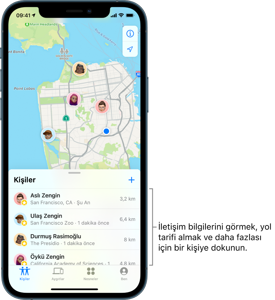 Bul ekranı Kişiler listesinde açılmış. Listede dört kişi var: Alev Sayar, Ege Sayar, Şafak Yılmaz ve Selen Sayar. Konumları bir San Francisco haritasında gösteriliyor.