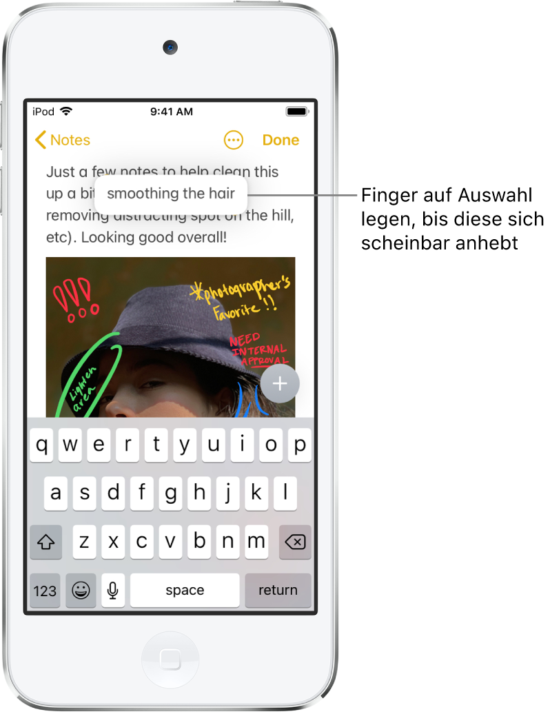 Eine Notiz in der App „Notizen“. Eine ausgewählte Textpassage scheint sich vom umgebenden Text zu lösen, da der Finger auf die Auswahl gelegt wurde.