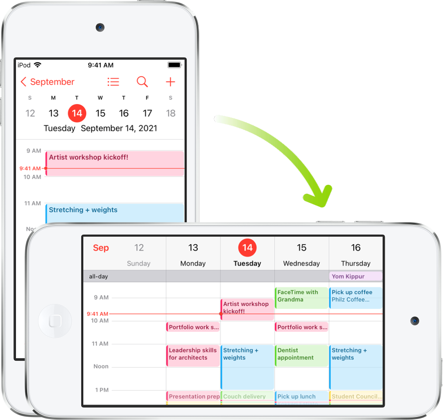 Im Hintergrund ist der iPod touch im Hochformat ausgerichtet, und auf dem Bildschirm der App „Kalender“ sind die Termine eines Tages zu sehen. Im Vordergrund wurde der iPod touch ins Querformat gedreht, und auf dem Bildschirm der App „Kalender“ sind nun die Termine der ganzen Woche zu sehen.