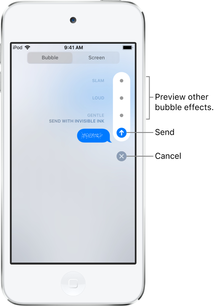A message preview with the invisible ink effect. Along the right, tap a control to preview other bubble effects. Tap the same control again to send, or tap the Cancel button below to return to your message.
