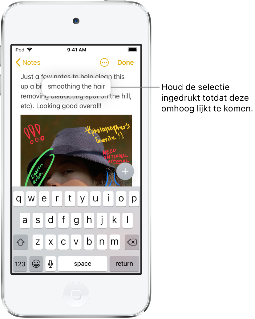 In een notitie in de Notities-app lijken de geselecteerde woorden omhoog te komen doordat een gebruiker de selectie aanraakt en zijn of haar vinger erop houdt.
