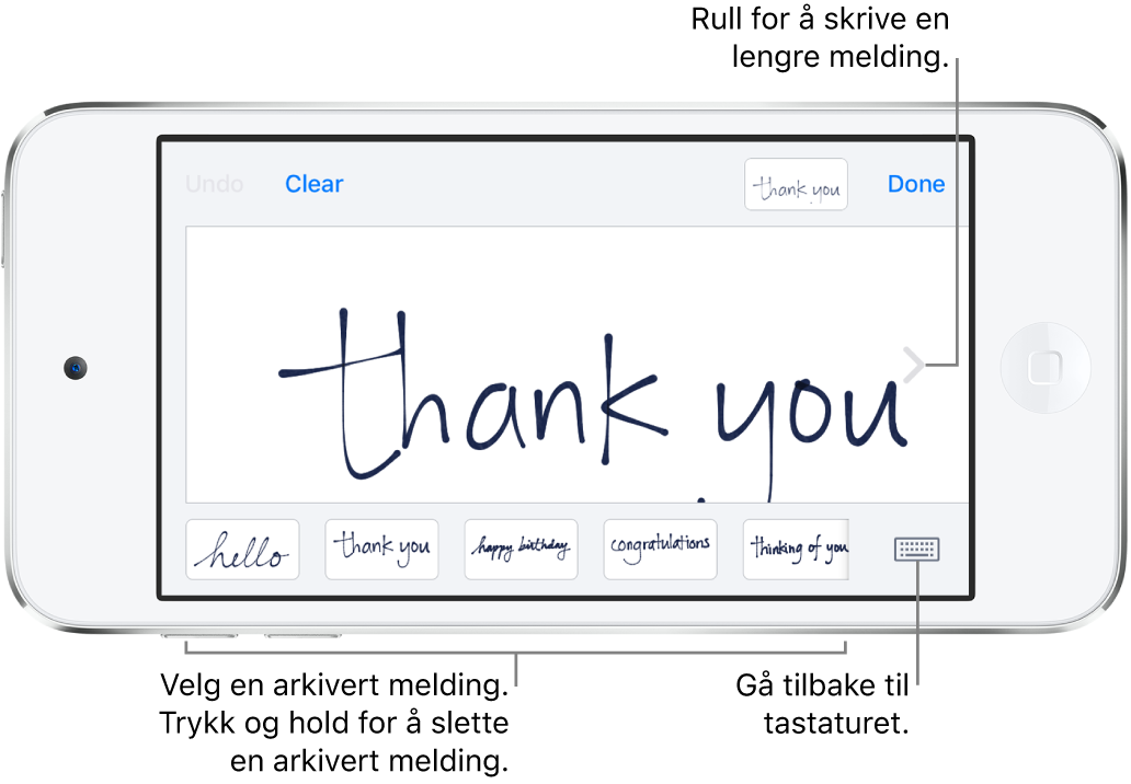 Håndskriftskjermen med en håndskrevet melding. Nederst, fra venstre mot høyre, er arkiverte meldinger og Vis tastatur-knappen.