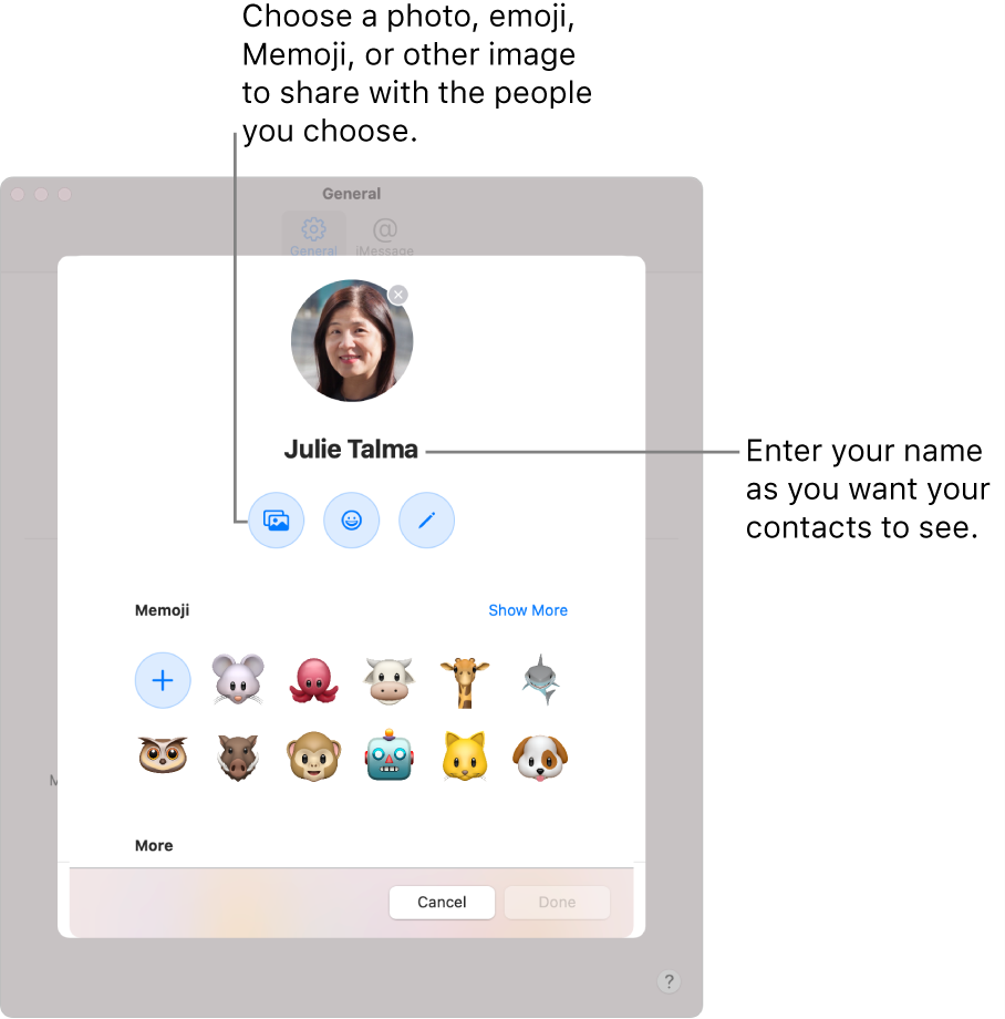 When setting up Share Name and Photo, you can choose a photo, emoji, Memoji, or other image to share with the people you choose; additionally, enter you name as you want your contacts to see.