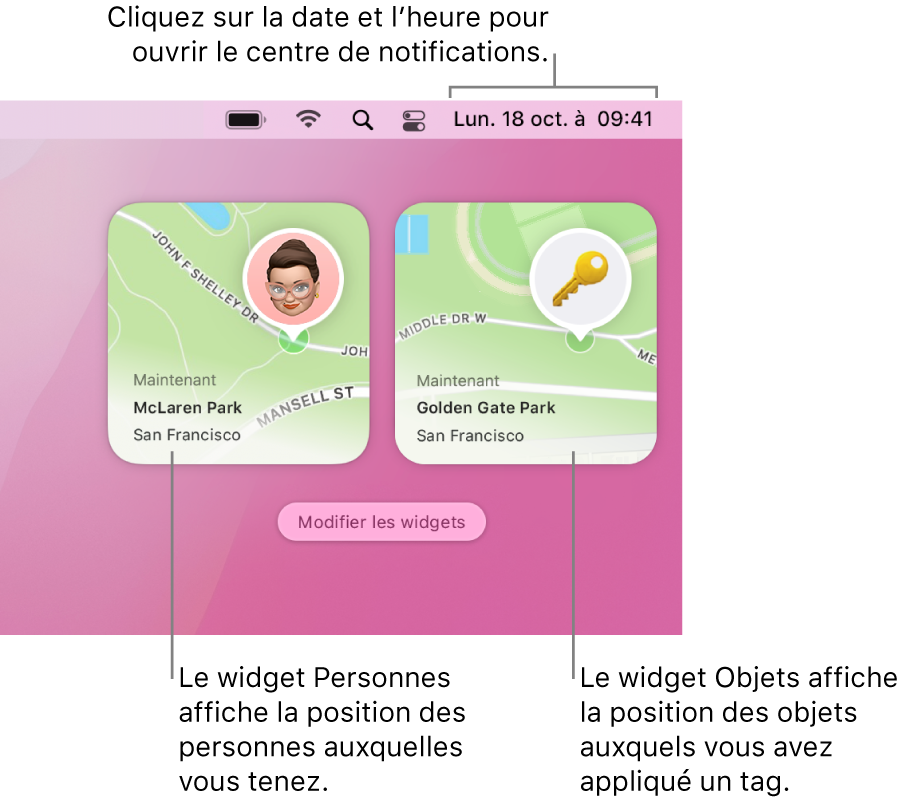Deux widgets Localiser : un widget Personnes montrant la position d’une personne et le widget Objets montrant la position d’une clé. Cliquez sur la date et l’heure dans la barre des menus pour ouvrir le centre de notifications.