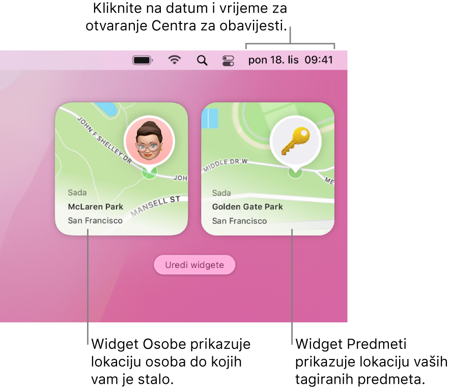 Dva widgeta Pronalaženja – widget Osobe s prikazom lokacije osobe te widget Predmeti s prikazom lokacije ključa. Kliknite na datum i vrijeme na traci s izbornicima za otvaranje Centra za obavijesti.