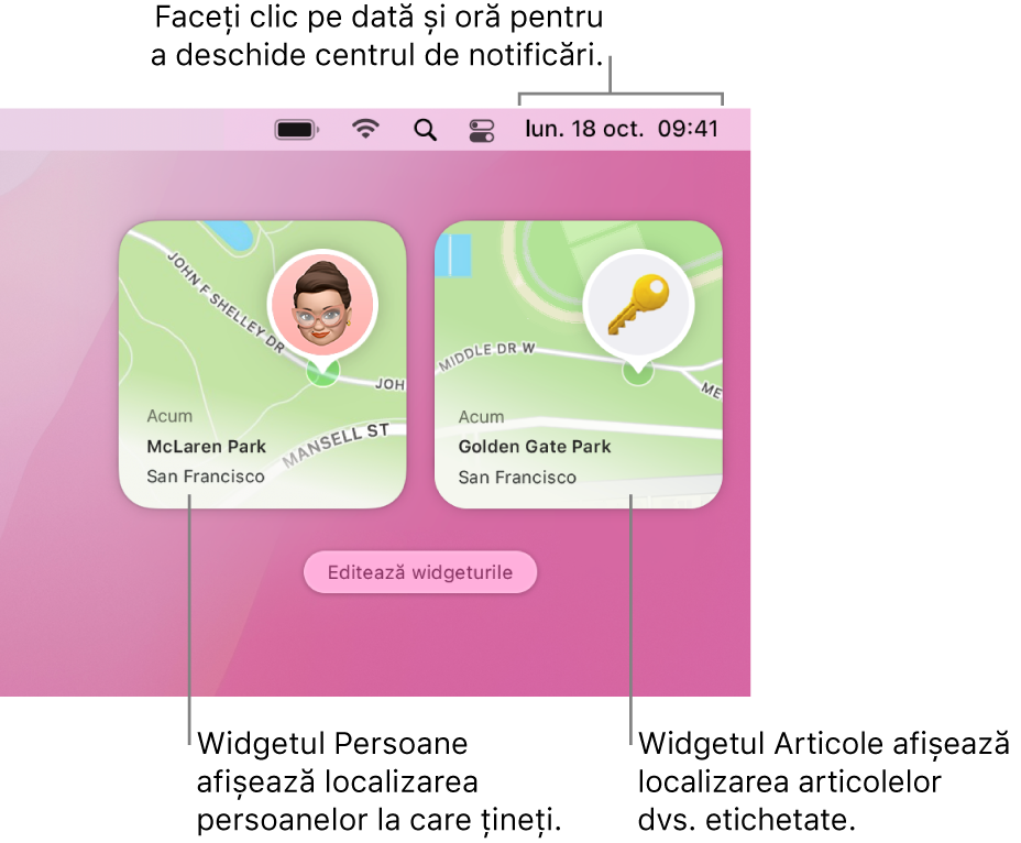 Două widgeturi Găsire – un widget Persoane care prezintă localizarea unei persoane și widgetul Articole care prezintă localizarea unei chei. Faceți clic pe data și ora din bara de meniu pentru a deschide centrul de notificări.