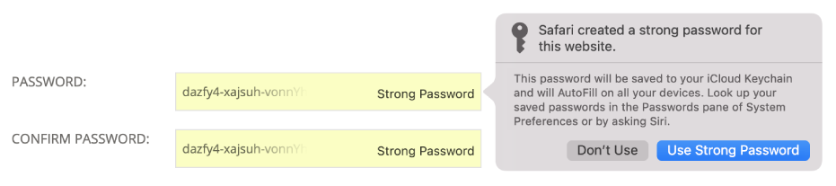 A dialogue showing that Safari created a strong password for a website and that it will be saved in the user’s iCloud Keychain and available for AutoFill on the user’s devices.