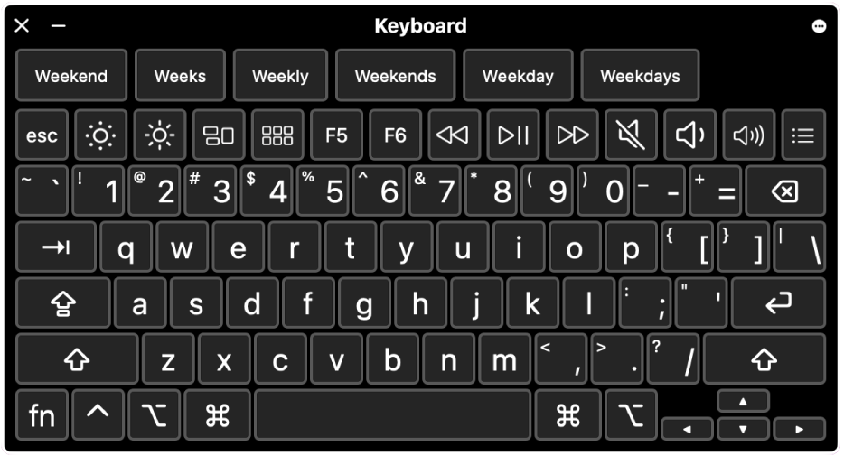 The Accessibility Keyboard with typing suggestions across the top. Below is a row of buttons for system controls to do things like adjust display brightness, show the Touch Bar onscreen and show custom panels.