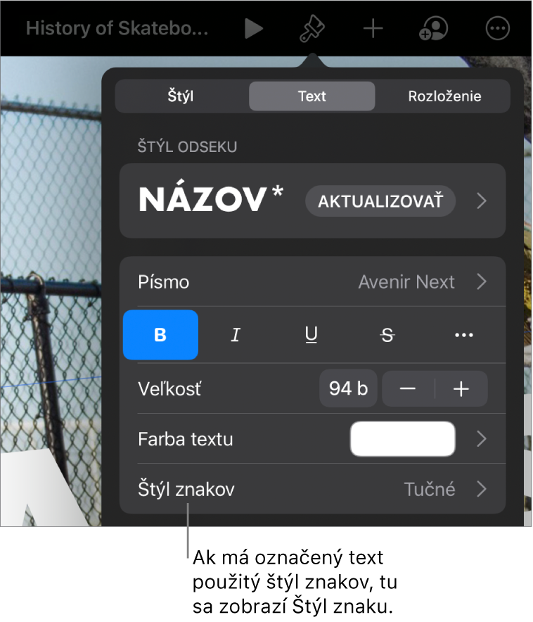 Ovládacie prvky Text s položkou Štýl znakov pod ovládacími prvkami Farba. Štýl znakov Žiadne sa zobrazuje s hviezdičkou.