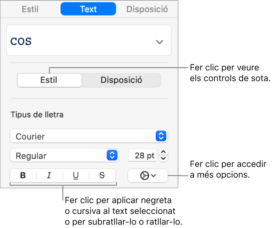 Els controls d’estil de la barra lateral amb llegendes per als botons Negreta, Cursiva, Subratllar i Ratllar.