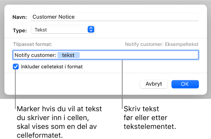 Tilpasset tekstcelleformat.