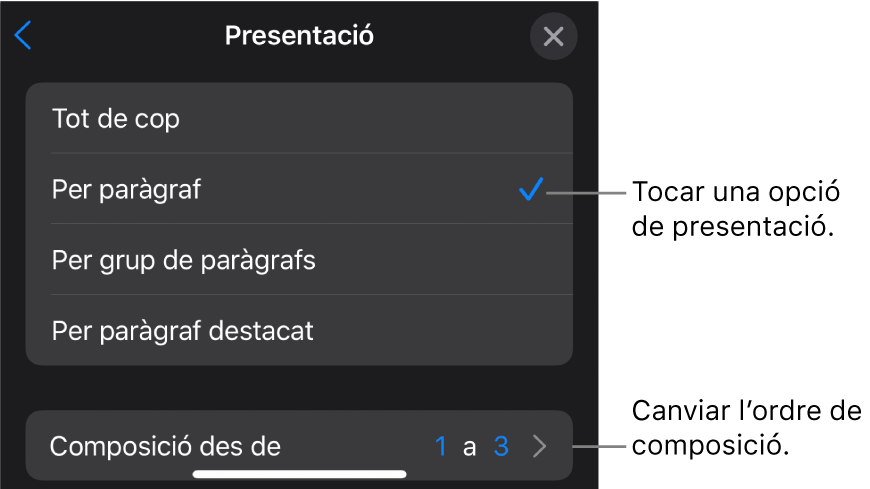 Les opcions Entrega al tauler Entrada,