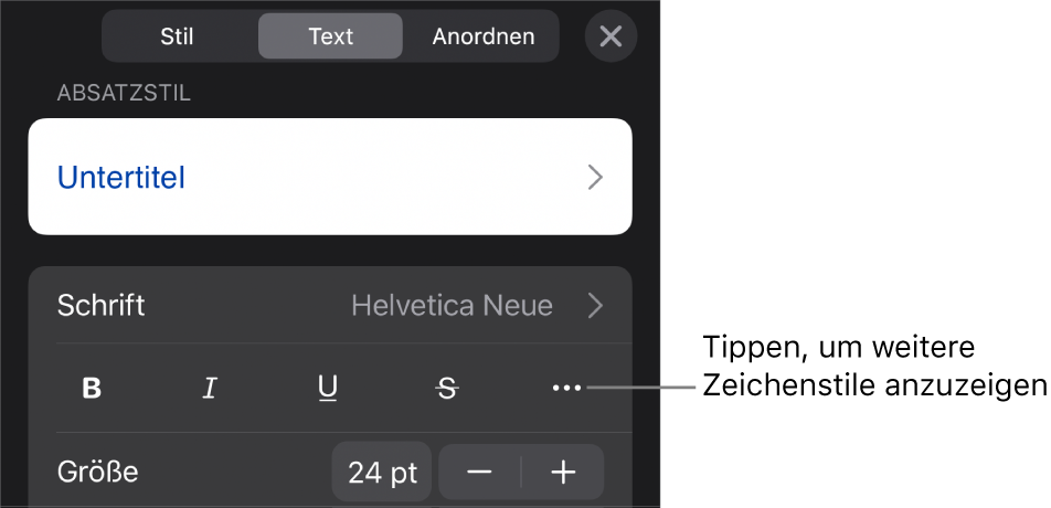 Die Steuerelemente für das Format mit Absatzstilen oben, dann die Steuerelemente für die Schrift. Unter „Schrift“ befinden sich die Tasten „Fett“, „Kursiv“, „Unterstrichen“, „Durchgestrichen“ und „Weitere Textoptionen“.