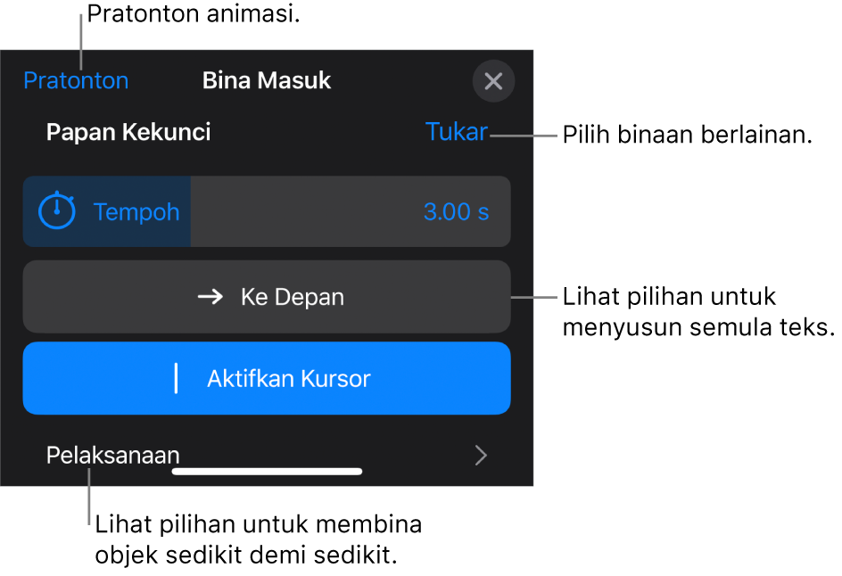 Pilihan binaan menyertakan Tempoh, Animasi Teks dan Penghantaran. Ketik Tukar untuk memilih binaan yang berbeza, atau ketik Pratonton untuk pratonton binaan.