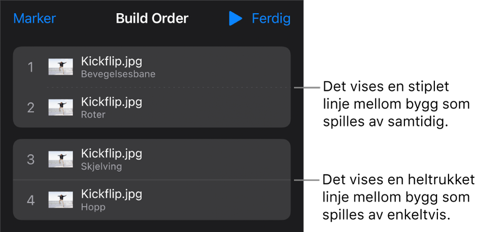 Byggrekkefølge-menyen, med en stiplet linje mellom byggene som spilles av automatisk, og en heltrukket linje mellom bygg som spilles av ett etter ett.
