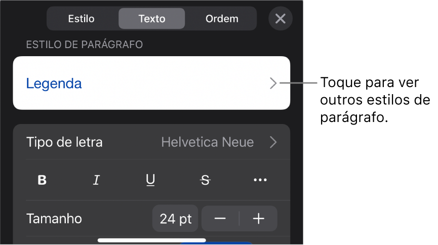 O menu Formatação a apresentar controlos de texto para definir estilos de parágrafo e carácter, tipo de letra, tamanho e cor.