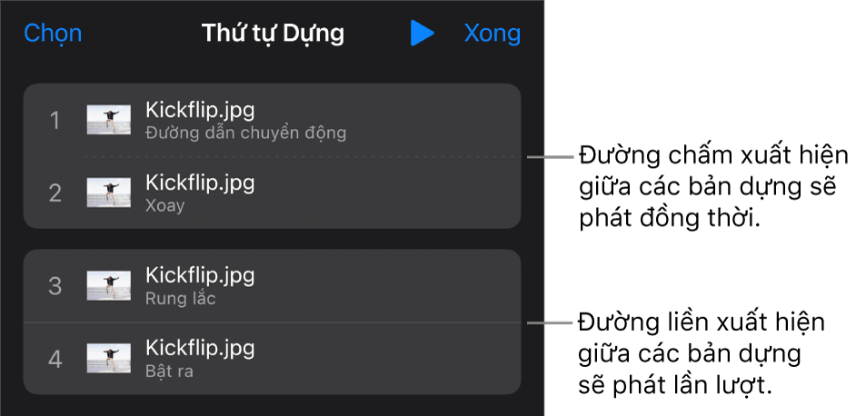 Menu Thứ tự dựng, với đường nét chấm đang xuất hiện giữa các bản dựng phát đồng thời và đường nét liền giữa các bản dựng sẽ phát lần lượt.