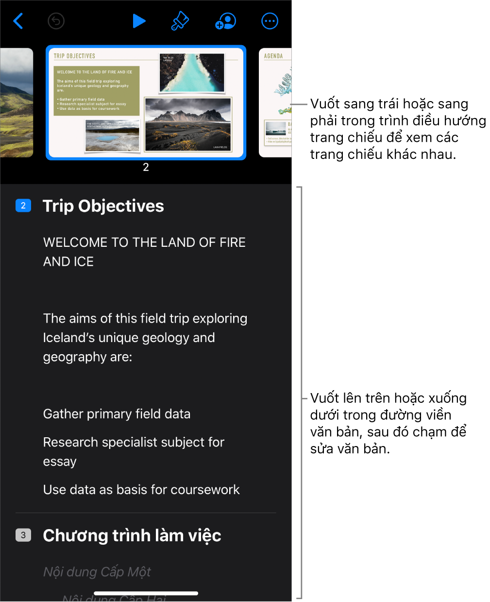 Chế độ xem đề cương với trình điều hướng trang chiếu ngang ở đầu màn hình và đề cương văn bản của bài thuyết trình ở dưới cùng.