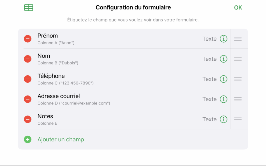 Le mode de configuration du formulaire, affichant les options d’ajouter, de modifier, de réorganiser et de supprimer des champs, ainsi que de changer le format des champs (par exemple, de Texte à Pourcentage).