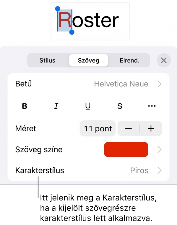 A Szövegformázás vezérlők a Karakterstílussal a Színek vezérlői alatt. A Nincs karakterstílus látható egy csillag szimbólummal.