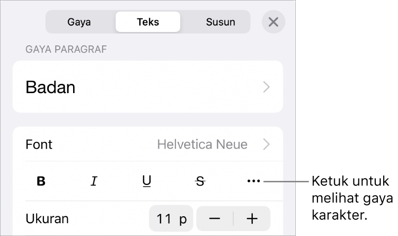 Kontrol Format dengan gaya paragraf di bagian atas, lalu kontrol Font. Di bawah Font terdapat tombol Tebal, Garis Bawah, Coret, dan Pilihan Teks Lainnya.