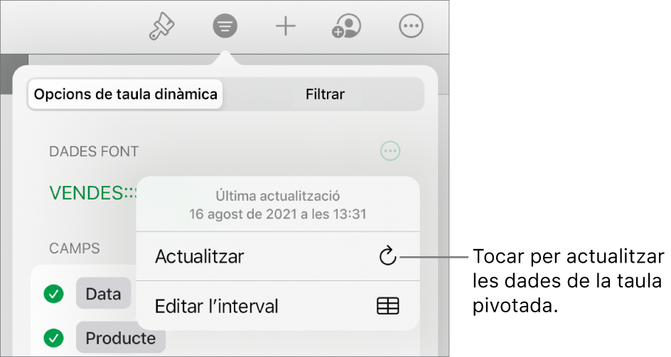 La pestanya “Opcions de taula dinàmica” que mostra l’opció per actualitzar la taula dinàmica.