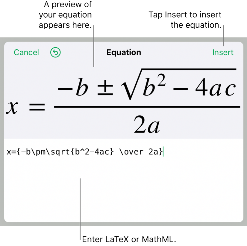 The quadratic formula written using LaTeX in the Equation field, and a preview of the formula below.