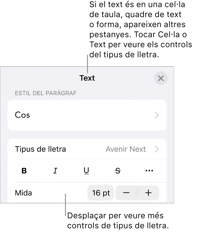 Controls de text al menú Format per definir els estils de paràgraf i de caràcter, el tipus de lletra, la mida i el color.