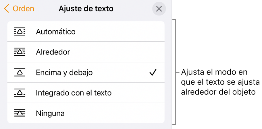 Los controles “Ajuste de texto” con la configuración para Automático, Alrededor, “Encima y debajo”, “Integrado con el texto” y Ninguno.