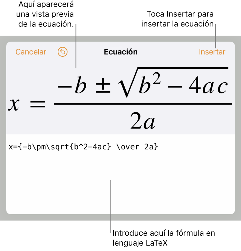 La fórmula cuadrática escrita con LaTeX en el campo de ecuación y la previsualización de la fórmula a continuación.