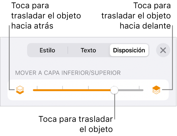 Botón “Mover hacia atrás”, botón “Mover hacia delante” y regulador de capa.