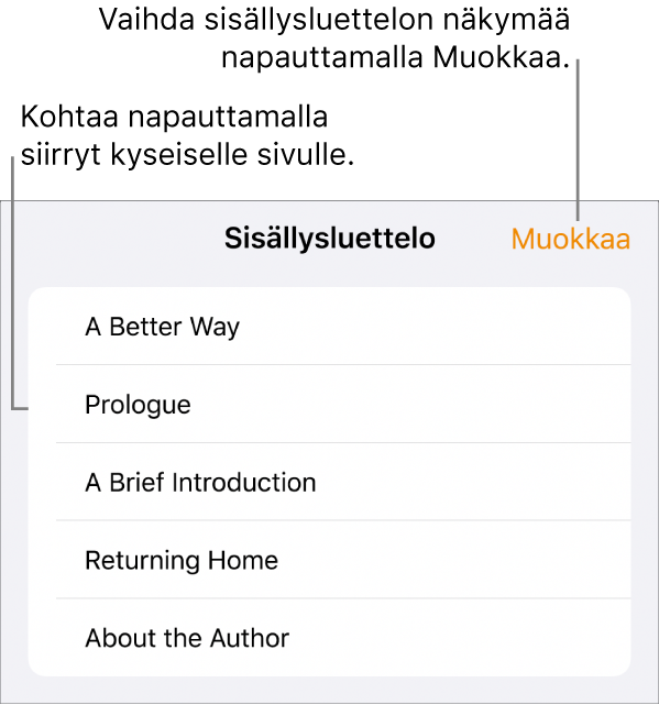 Sisällysluettelonäkymä, jossa on otsikot luettelona. Muokkaa-painike oikeassa yläkulmassa ja Sivuminiatyyri- ja Sisältöluettelopainikkeet alhaalla.