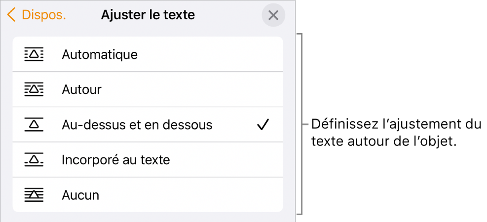 Les commandes « Ajustement du texte » avec des réglages pour Automatique, Autour, Au-dessus et en dessous, Incorporé au texte et Aucun.