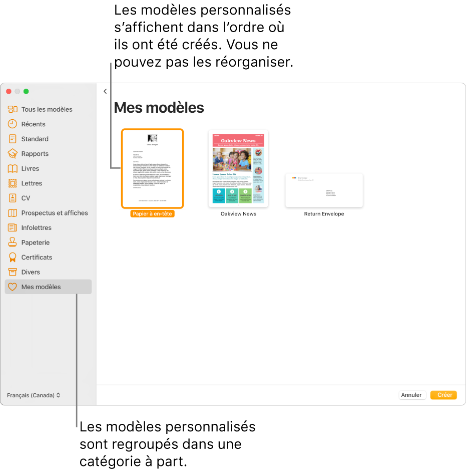 Le sélecteur de modèles avec Mes modèles comme dernière catégorie à la gauche. Des modèles personnalisés sont affichés en ordre de création et il est impossible de les réorganiser.