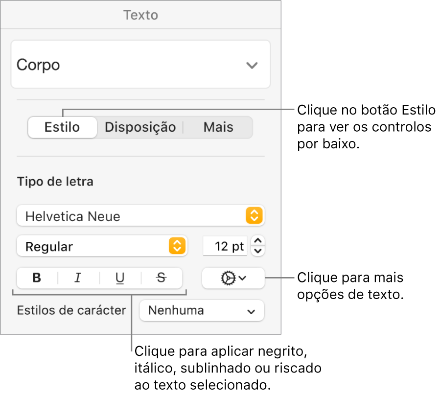 Os controlos Estilos na barra lateral de formatação com chamadas para os botões Negrito, Itálico, Sublinhado e Riscado.