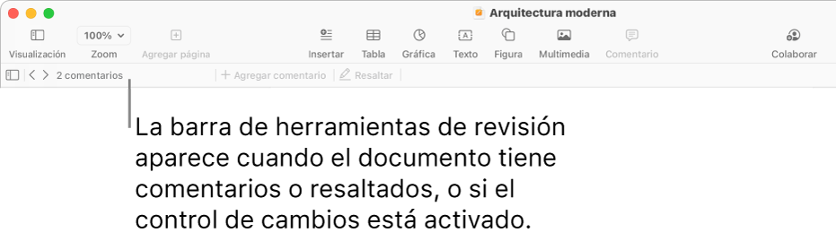 La barra de herramientas de Pages en la parte superior, con las opciones Visualización, Zoom, Agregar página, Insertar, Tabla, Gráfica, Texto, Figura, Contenido y Comentarios. Debajo de la barra de herramientas de Pages se encuentra la barra de revisión con el botón para ocultar o mostrar los comentarios, las flechas para ir al comentario anterior o al siguiente, el número total de comentarios y los botones para agregar comentario o resaltar.