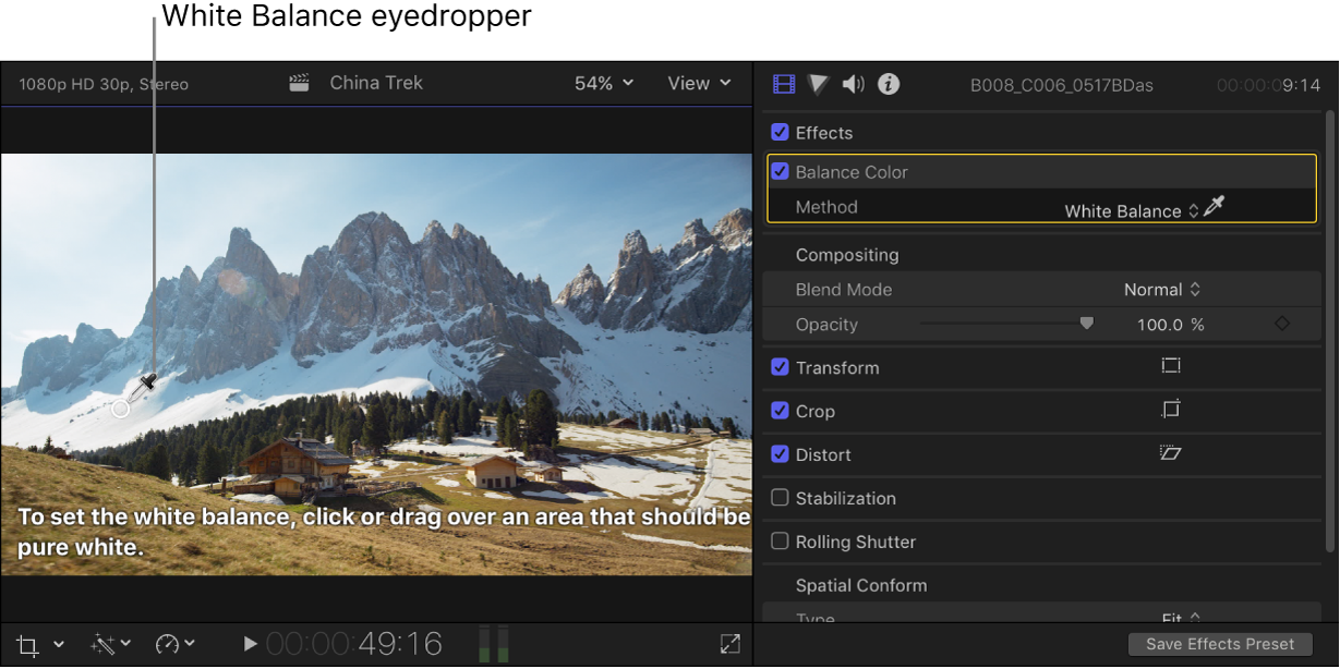 The White Balance setting in the Video inspector and the White Balance eyedropper in the viewer