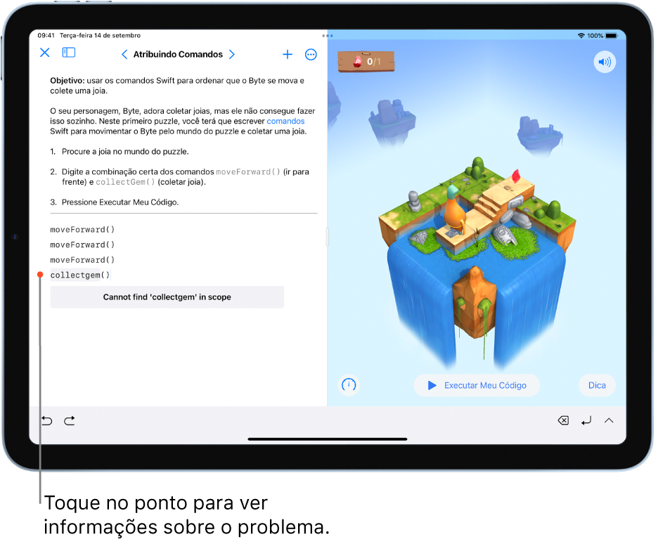 Na área de programação do playground, se houver um problema com o código, aparece um ponto colorido perto da linha de código com problema. Uma explicação do problema é exibida abaixo da linha.