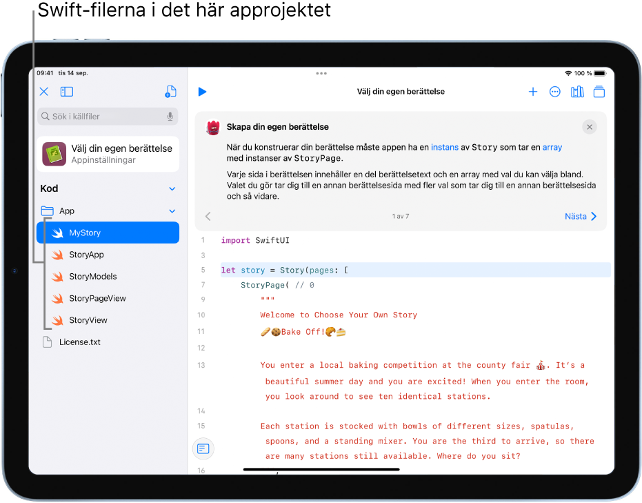 En skärm visar en öppen exempelapp som heter Välj din egen berättelse. Programmeringsområdet är synligt och det vänstra sidofältet är öppet med Swift-filerna i appen.