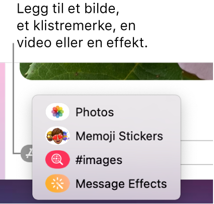 Apper-menyen, med valg for å vise bilder, Memoji-klistremerker, GIF-er og meldingseffekter.