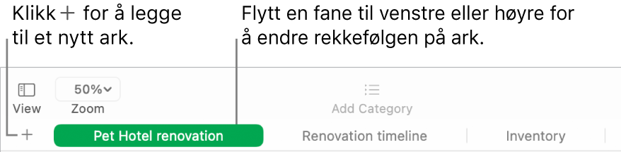 Numbers-vindu som viser hvordan du legger til et nytt ark og hvordan du omorganiserer ark.