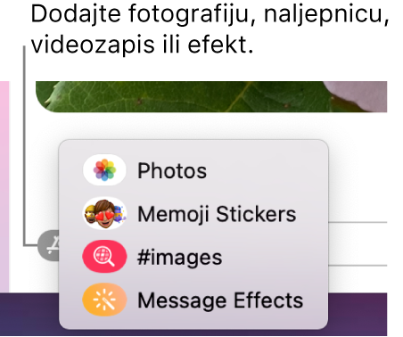 Izbornik Aplikacija s opcijama za prikaz fotografija, Memoji naljepnica, GIF-ova i efekta poruka.